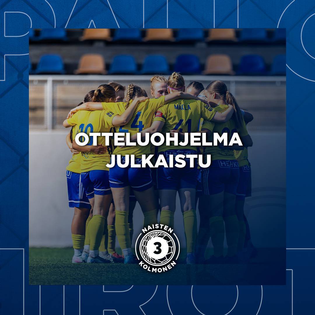 Naisten Kolmosen otteluohjelma on julkaistu