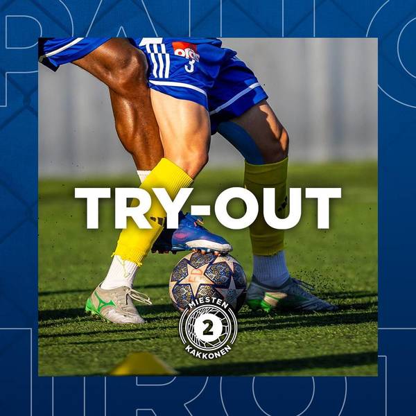 Ilmoittaudu miesten try-out -jaksolle