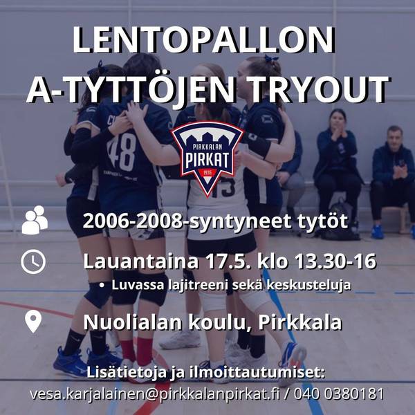 Lentopallon A-tyttöjen tryout 17.5. klo 13.30-16.00 