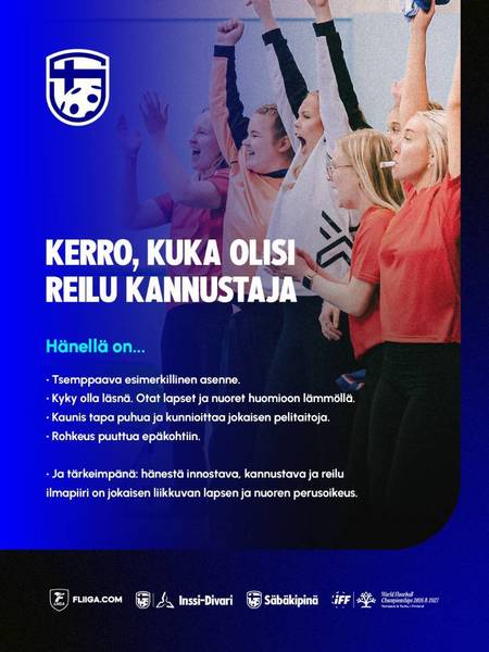 Kuka on meidän seuramme reilu kannustaja?