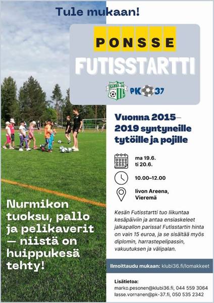 Tule mukaan Ponsse Futisstarttiin Vieremälle