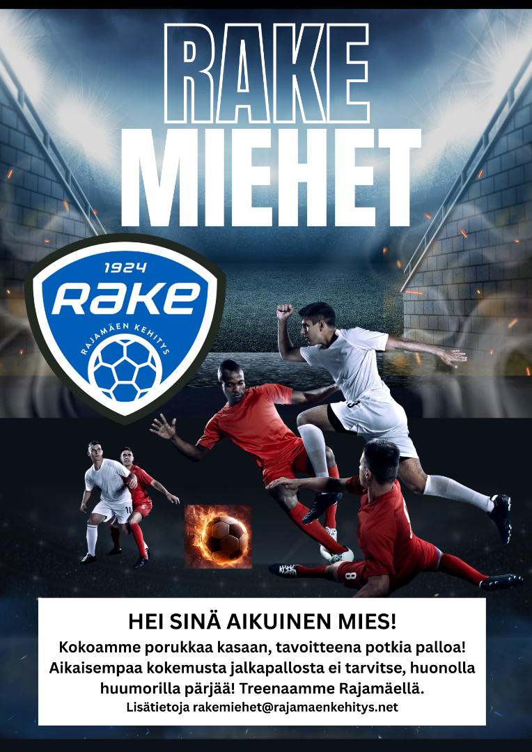 UUSI JOUKKUE: RAKE MIEHET