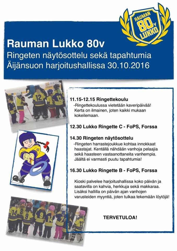 Rauman Lukko 80v Ringeten juhlapäivä 30.10.2016