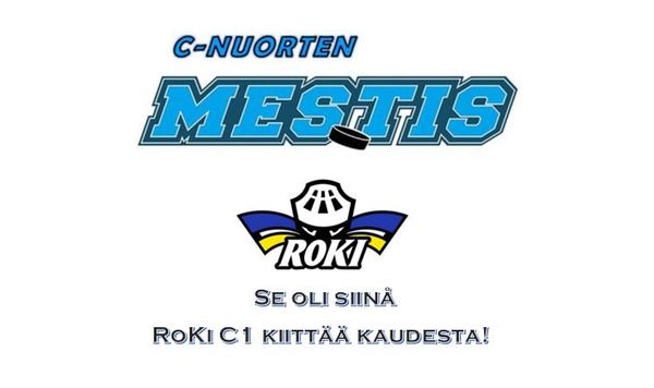 RoKi C1:n Mestis-kausi päättyi omassa lohkossa sijalle 4.