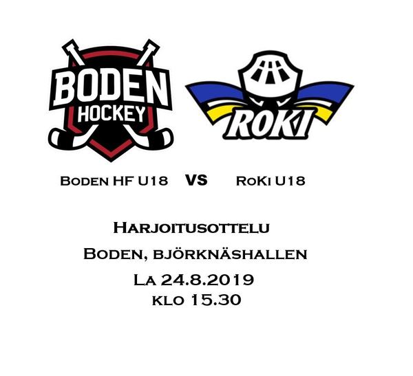 RoKi B kohtasi Boden HC:n U18 joukkueen Bodenin Brjörknäshallenissa