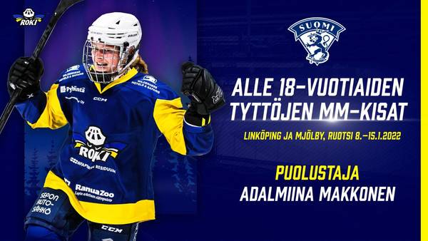 RoKin naisten liigapuolustaja Adalmiina Makkonen Tyttöleijonien MM-joukkueeseen!