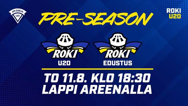 U20 pre-season ottelut käyntiin torstaina Lappi Areenalla - otteluinfo