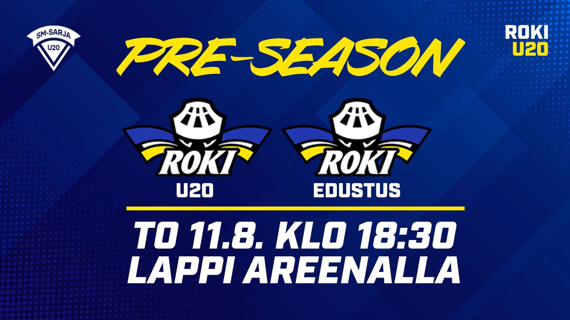 U20 pre-season ottelut käyntiin torstaina Lappi Areenalla - otteluinfo