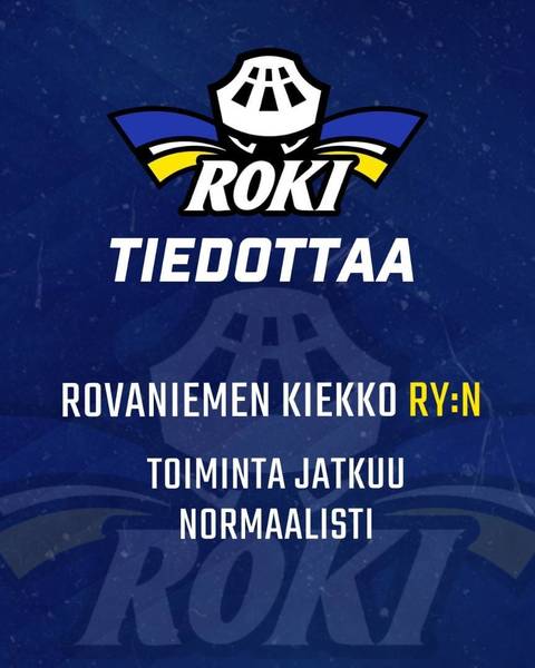 Rovaniemen Kiekko ry:n toiminta jatkuu normaalisti