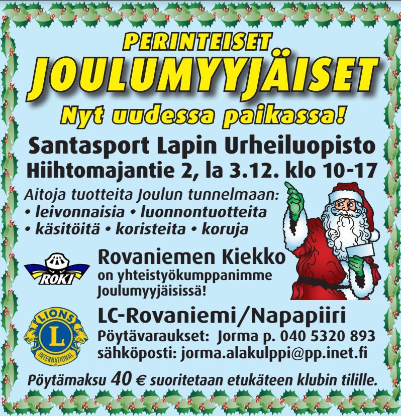 Rovaniemen Kiekko ja Lions Club Rovaniemi/Napapiiri järjestävät joulumyyjäiset