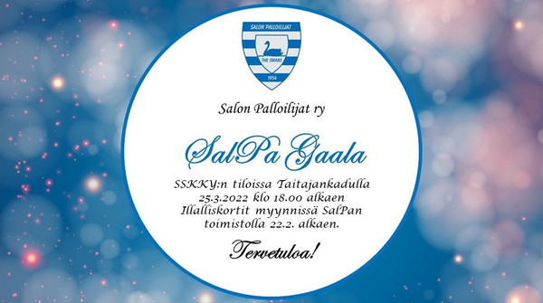 SalPa Gaala järjestetään 25.3 - lämpimästi tervetuloa!