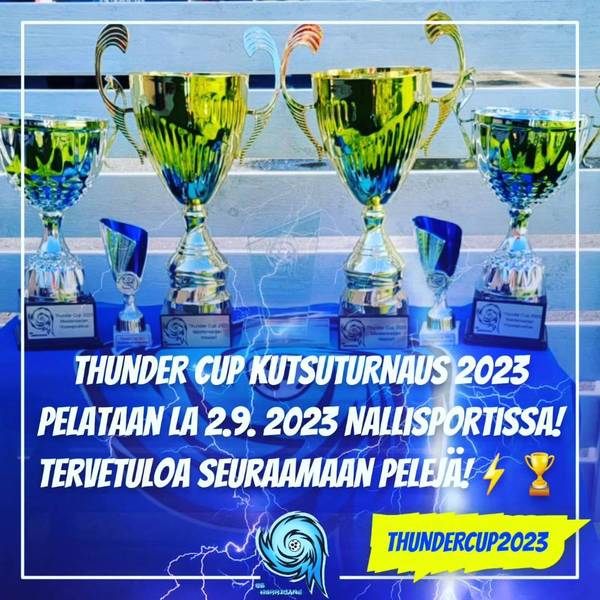 Thunder Cup pelataan tulevana lauantaina!⚡️