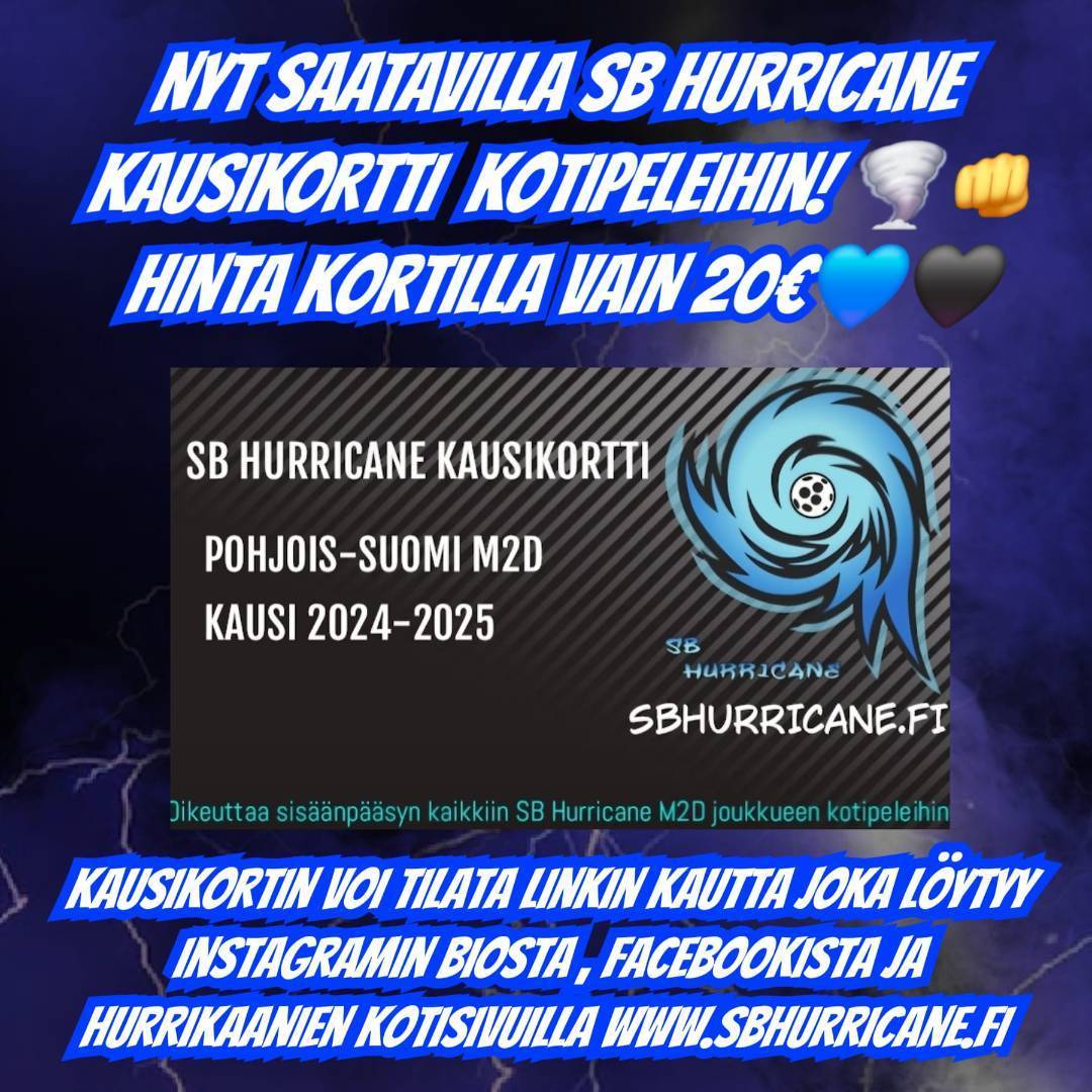 Nyt SB Hurricane Kausikortti varattavissa!💙🖤