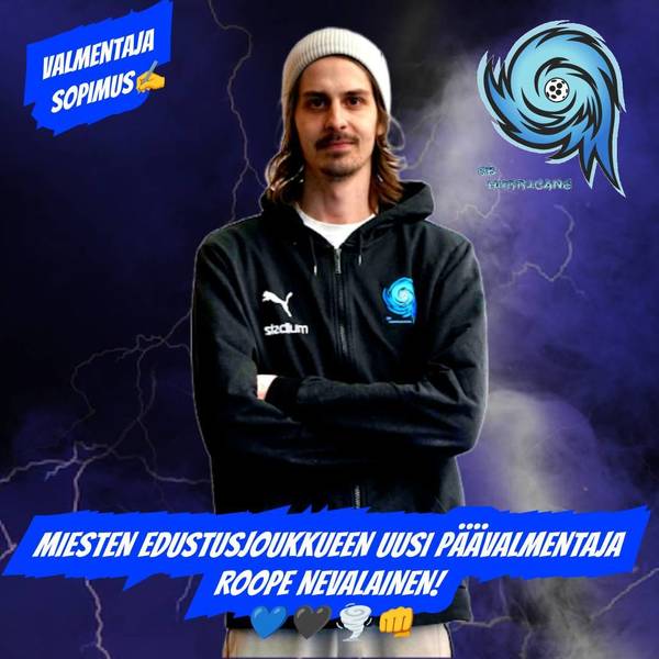 Edustusjoukkueen uusi päävalmentaja Roope Nevalainen💙🖤🌪