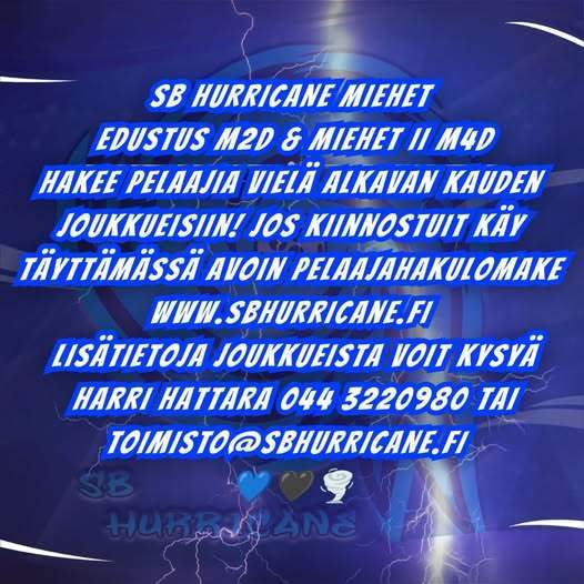 Vielä ehtii kysyä pelipaikkaa miestenjoukkueisiin!