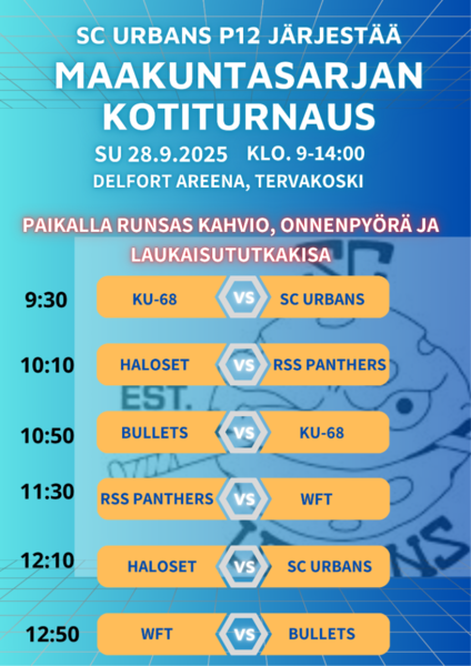 SC Urbans P12 järjestää maakuntasarjan kotiturnaukseen su 28.9 Delfortilla. Tervetuloa kannustamaan!