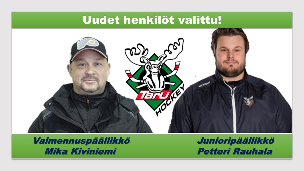 TarU Hockeyn valmennuspäällikkö ja junioripäällikkö valittu!