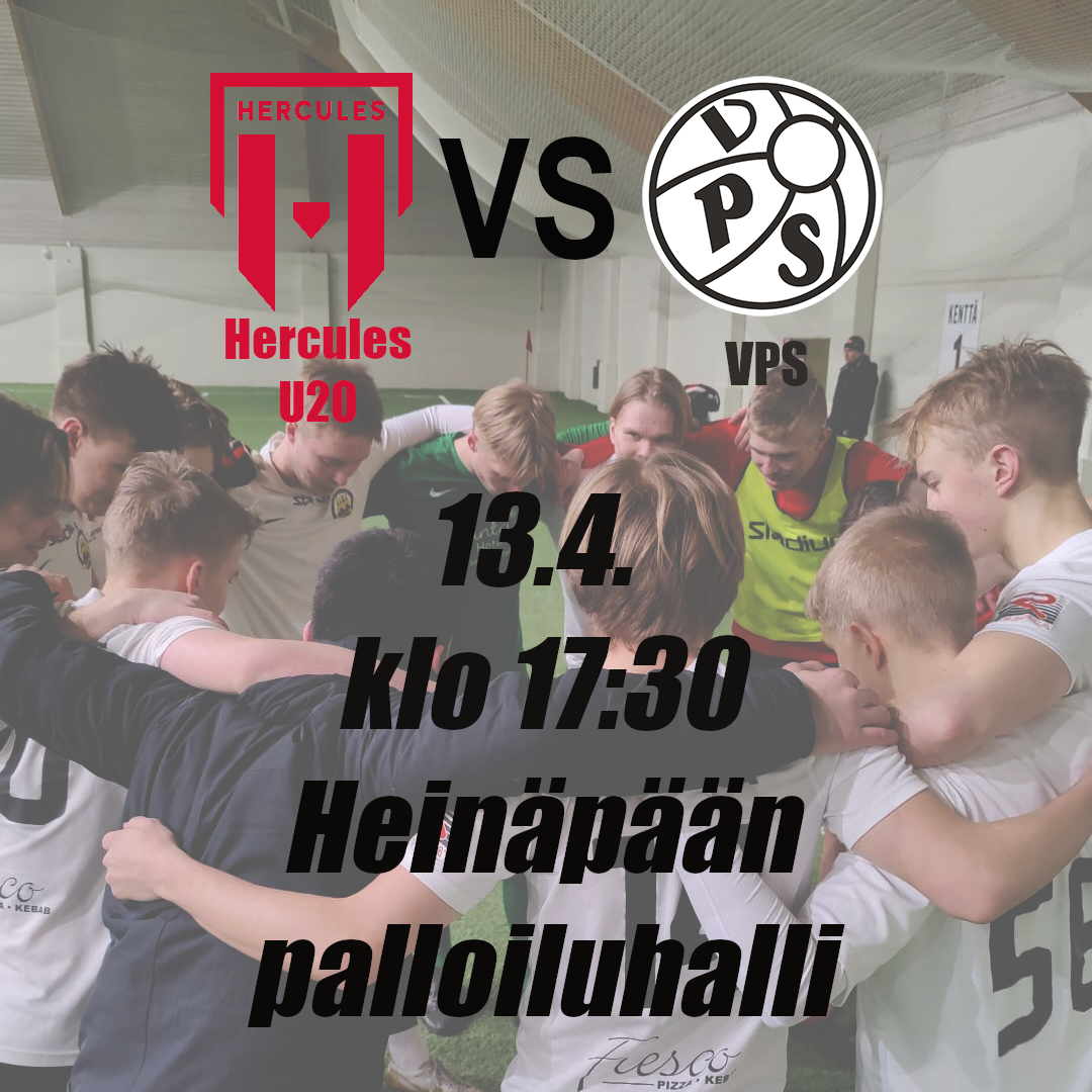 Hercules U20 kohtaa VPS:n Suomen Cupissa keskiviikkona!