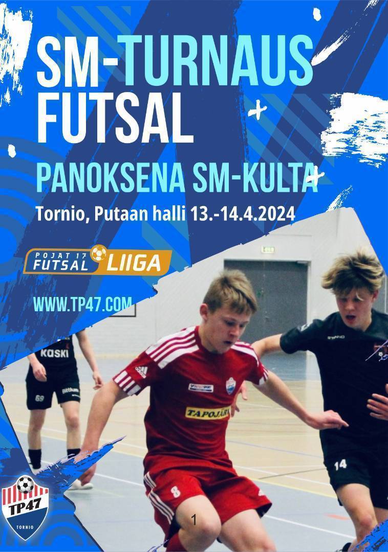 ​P17 futsalin SM-lopputurnaus pelataan Torniossa 13-14.4!