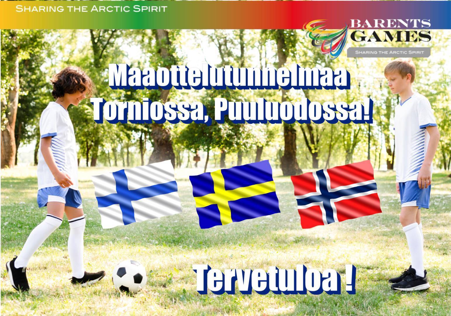 ​Maaottelutunnelmaa Torniossa! ⚽🌍