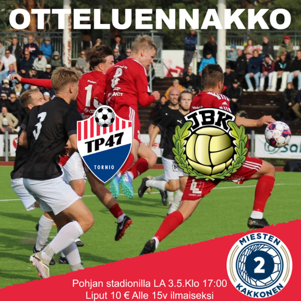 ​OTTELUENNAKKO TP-47-JBK