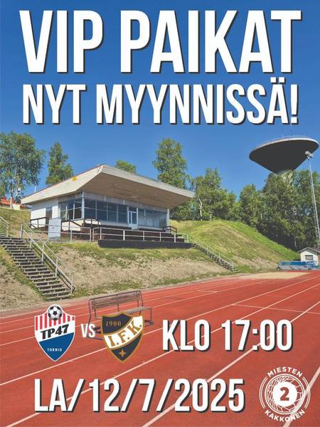 🎉 Koe futis huipulta – TP-47 VIP-elämys Pohjan Stadionilla!