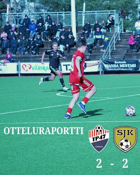 OTTELURAPORTTI TP-47-SJK akatemia  2-2 (1-0)