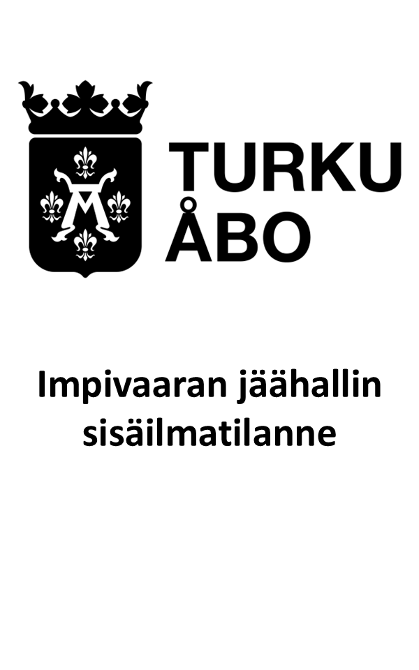 Impivaaran jäähallin sisäilmatilanne