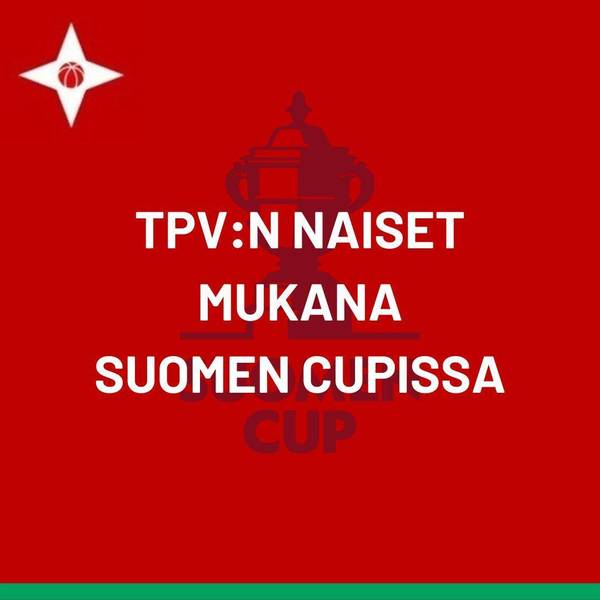 TPV:n naisten edustusjoukkue mukana Suomen Cupissa