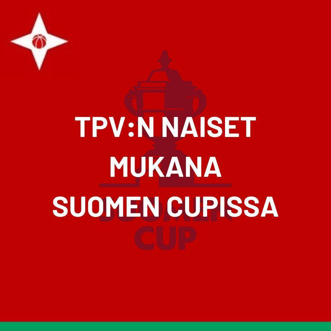 TPV:n naisten edustusjoukkue mukana Suomen Cupissa