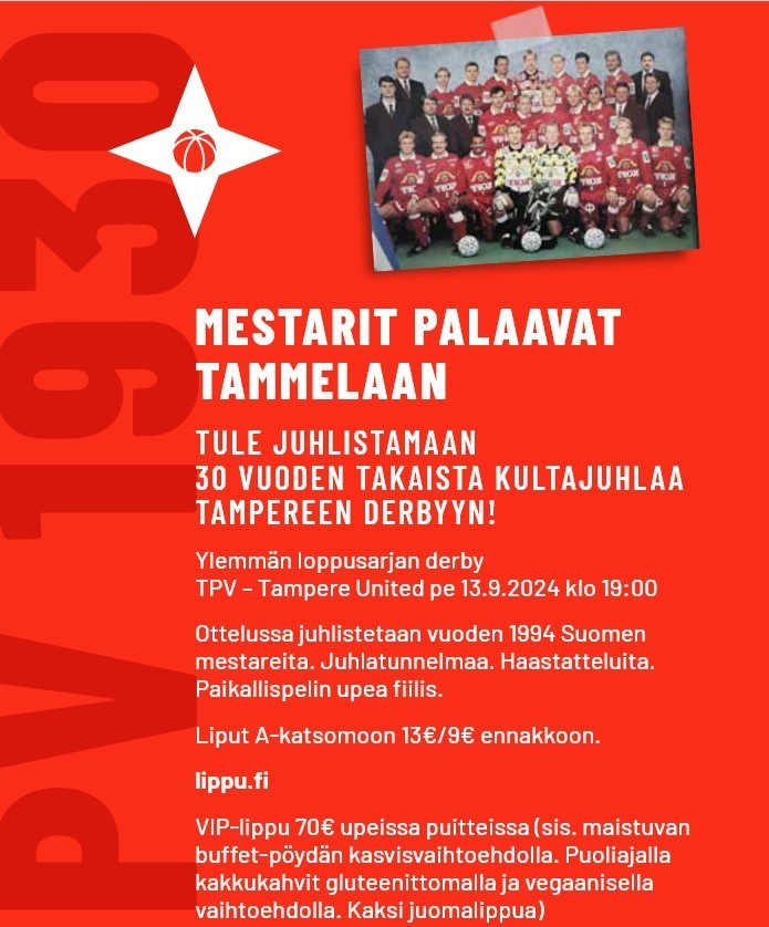 Mestarit palaavat Tammelaan – tule juhlistamaan 30 vuoden takaista kultajuhlaa Tampereen derbyyn!