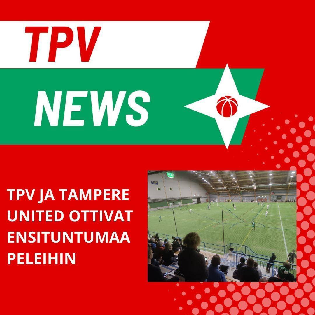 Harjoitusottelut käyntiin Pirkkahallissa - TPV paransi loppua kohden