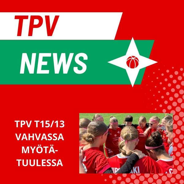 T15/13 porskuttaa monella rintamalla