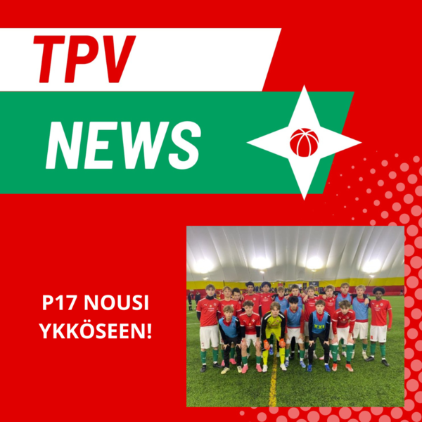 P17 nousi riemukkaasti Ykköseen