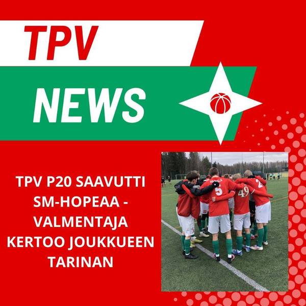 TPV P20 yllätti kaikki – SM-hopea kauden huipennus