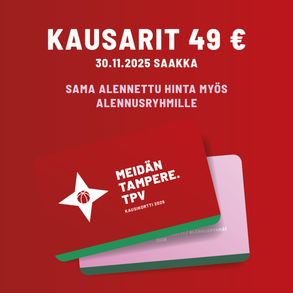 TPV:n kausikorttikampanja – kausarit vain 49€ marraskuun loppuun asti!