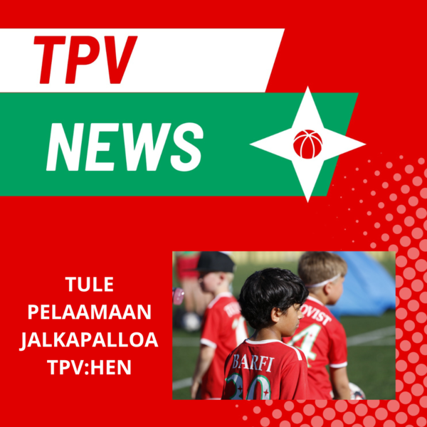 TPV:n lapsivaiheen poikajoukkueet kutsuvat pelaajia kokeilemaan