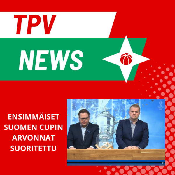 TPV:n kakkos- ja kolmosjoukkueen ensimmäiset cup-vastukset selvillä