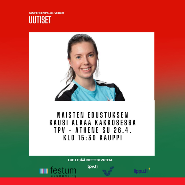 Naisten edustusjoukkue aloittaa Kakkosen kotiottelulla