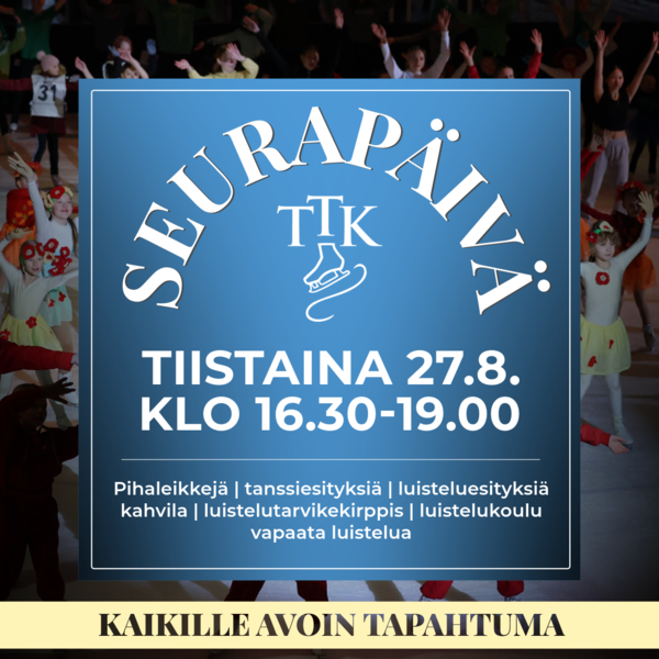 Tervetuloa TTK:n seurapäivään!