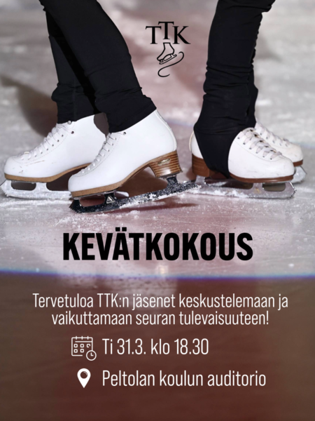 Tikkurilan Taitoluisteluklubi ry:n kevätkokous 31.3.2026 klo 18.30