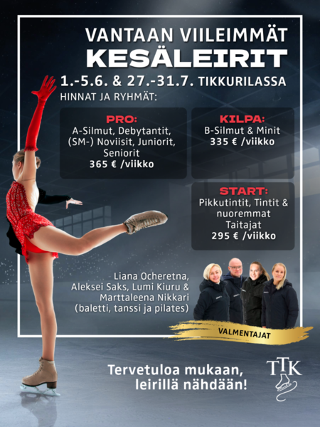 Ilmoittaudu mukaan! Vantaan viileimmät kesäleirit yksinluistelijoille 1.-5.6. & 27.-31.7. 