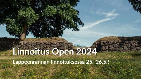Linnoitus Open 2024 järjestetään 25.-26.5.2024 - Ilmoittautuminen aukeaa 8.3.2024!