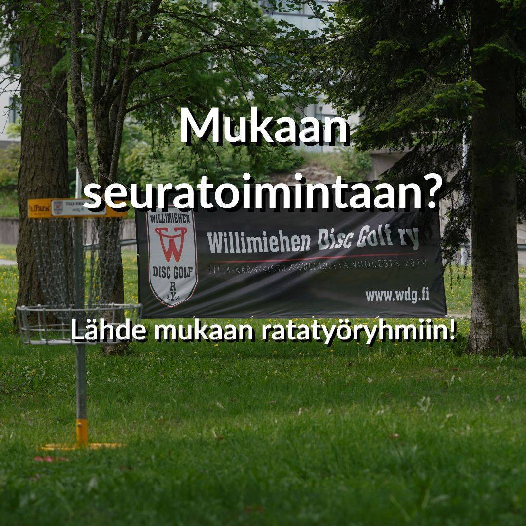 Willimiehen Disc Golf ry perustaa ratatyöryhmät - Liity mukaan!