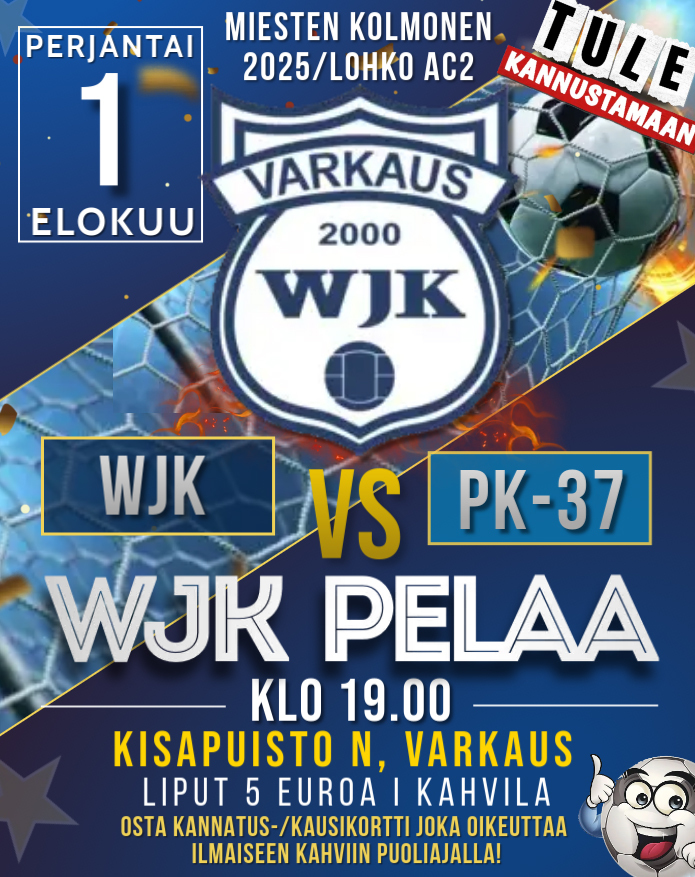 WJK miesten edustusjoukkue - Seuraava kotiottelu pe 1.8.2025