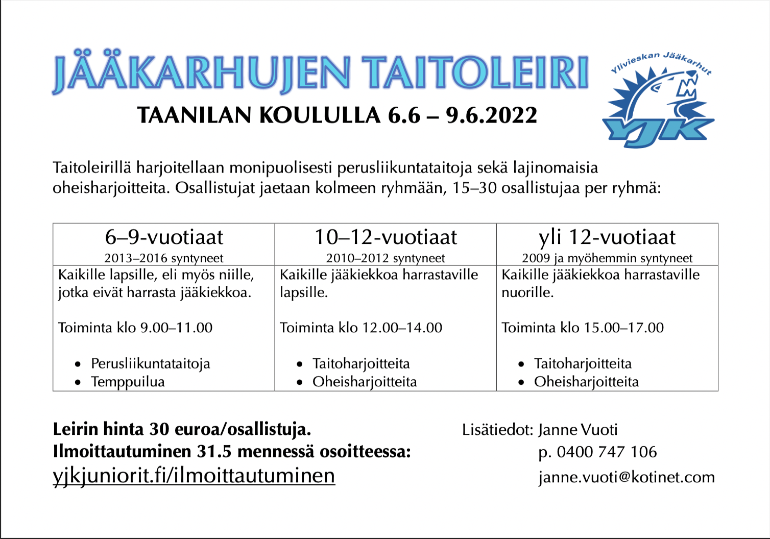 Jääkarhut järjestää taitoleirin 6.6–9.6.2022, tervetuloa mukaan!