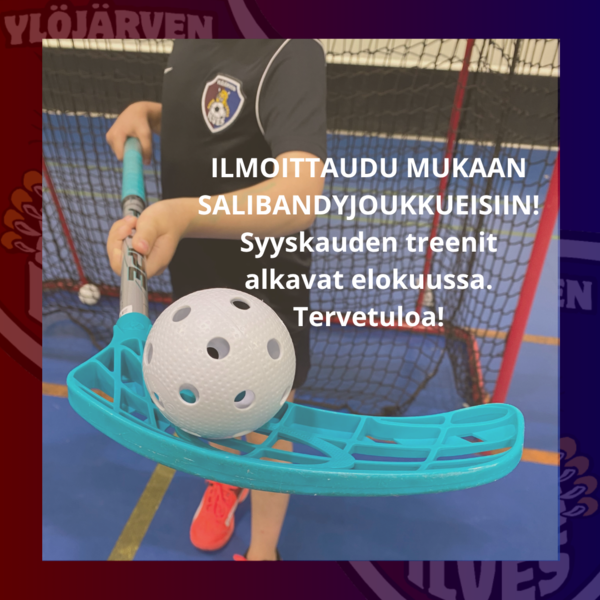 Ilmoittaudu mukaan salibandyjoukkueisiin!