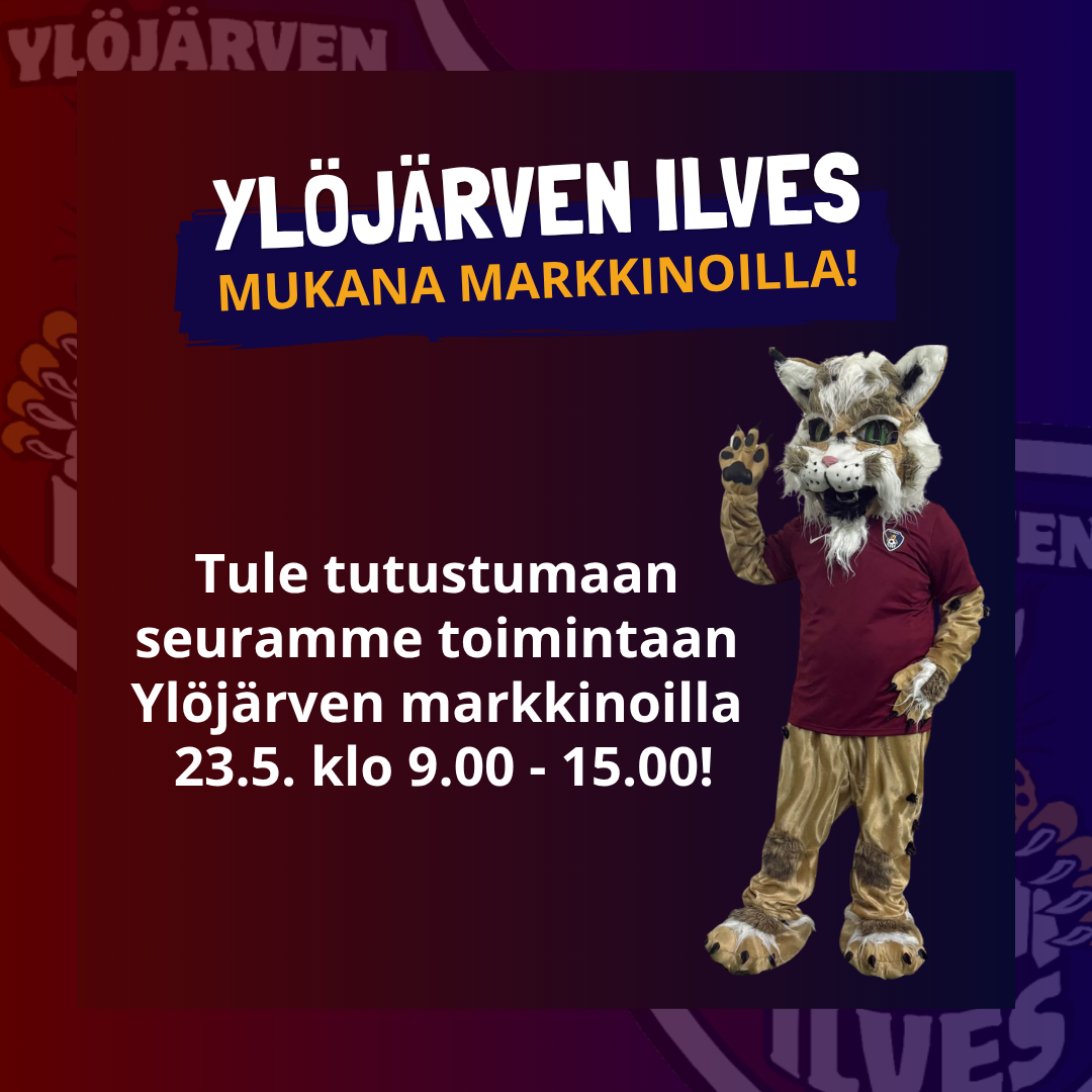 Nähdään markkinoilla – Ylöjärven Ilves mukana menossa