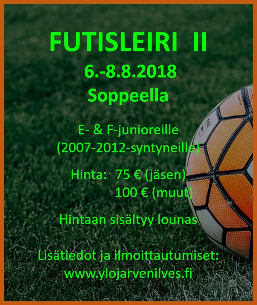 Futisleiri II / 6.-8.8.2018 Ylöjärvellä
