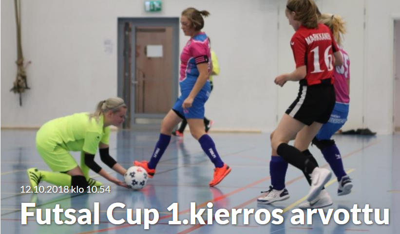 Naisten Futsal Cup 2018-2019 1. kierrosksen pelipäivä ja paikka selvillä